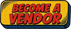 A rectangle with yellow background and blue trim that has words in red lettering that reads, "Become a vendor"