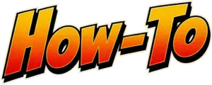 The words "How to" in comic book style font